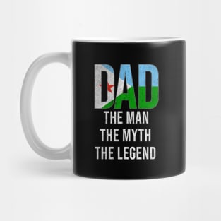 Djiboutian Dad The Man The Myth The Legend - Gift for Djiboutian Dad With Roots From Djiboutian Mug